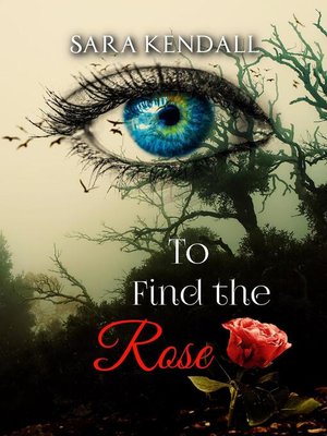 cover image of To Find the Rose